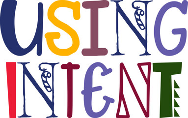 Using Intent Typography Illustration for Stationery, Social Media Post, Packaging, Book Cover