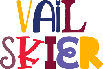 Vail Skier Calligraphy Illustration for Infographic, Book Cover, Label, Social Media Post