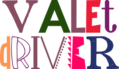 Valet Driver Typography Illustration for Social Media Post, Book Cover, Bookmark , Stationery