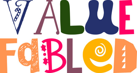 Value Fabled Typography Illustration for Infographic, Bookmark , Book Cover, Newsletter