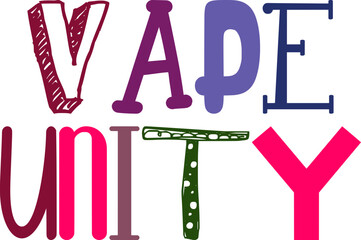 Vape Unity Hand Lettering Illustration for Flyer, Brochure, Icon, Presentation 