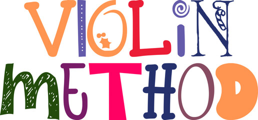 Violin Method Hand Lettering Illustration for Flyer, Gift Card, Packaging, Banner