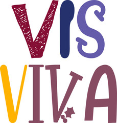Vis Viva Hand Lettering Illustration for Newsletter, Brochure, Motion Graphics, Decal