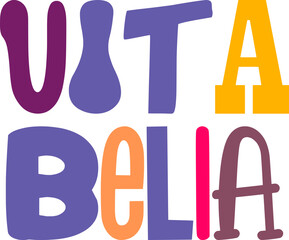 Vita Bella Calligraphy Illustration for Motion Graphics, Mug Design, Book Cover, Stationery