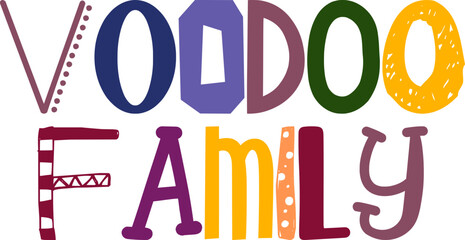 Voodoo Family Calligraphy Illustration for Label, Magazine, Poster, Brochure