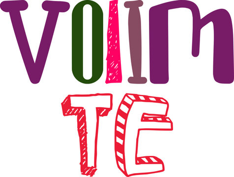 Volim Te Hand Lettering Illustration for Infographic, Poster, Presentation , Magazine