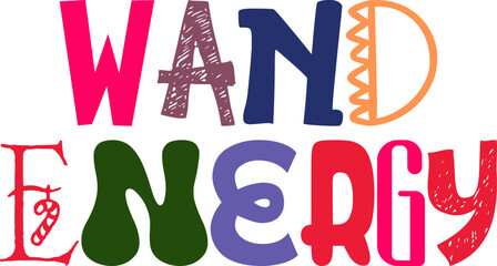 Wand Energy Calligraphy Illustration for Poster, Newsletter, Motion Graphics, T-Shirt Design
