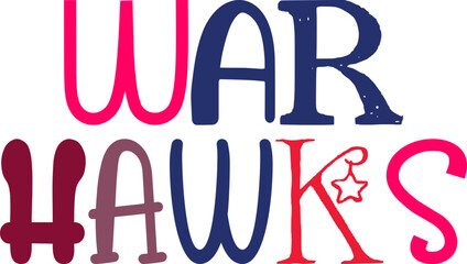 War Hawks Calligraphy Illustration for Book Cover, T-Shirt Design, Newsletter, Postcard 