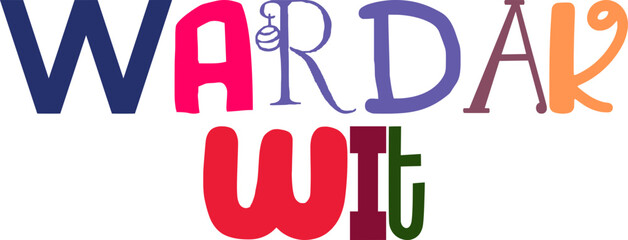 Wardak Wit Typography Illustration for Newsletter, Stationery, Decal, T-Shirt Design