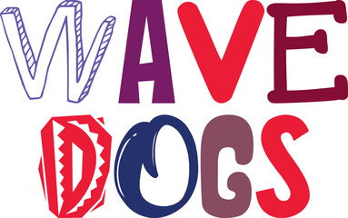 Wave Dogs Calligraphy Illustration for Book Cover, Flyer, Banner, Icon