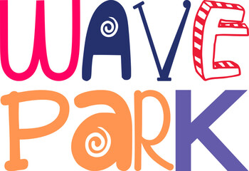 Wave Park Hand Lettering Illustration for Packaging, Flyer, Decal, Newsletter