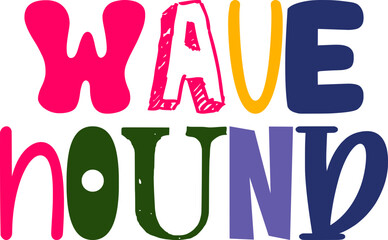 Wave Hound Calligraphy Illustration for Motion Graphics, Mug Design, Book Cover, Flyer