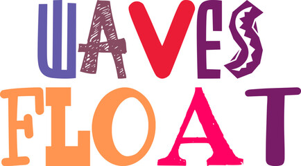 Waves Float Hand Lettering Illustration for Infographic, Flyer, Brochure, Icon