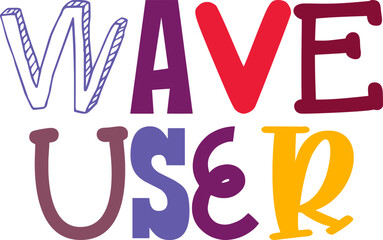 Wave User Calligraphy Illustration for Postcard , Poster, Sticker , Logo