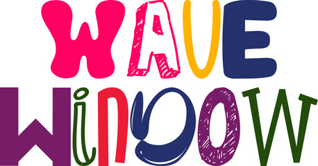 Wave Window Calligraphy Illustration for Poster, Book Cover, Mug Design, Logo