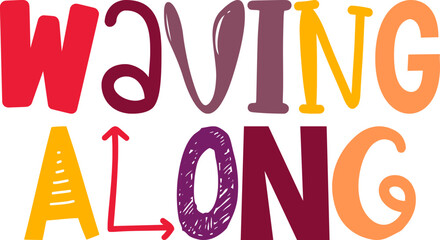 Waving Along Typography Illustration for Icon, Poster, Packaging, Brochure