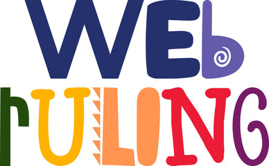 Web Ruling Typography Illustration for Banner, Decal, T-Shirt Design, Bookmark 