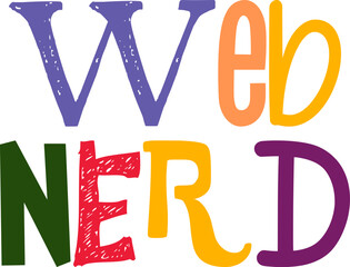 Web Nerd Typography Illustration for Packaging, Flyer, Mug Design, Stationery