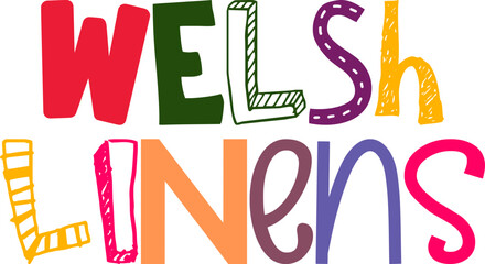 Welsh Linens Hand Lettering Illustration for Packaging, Poster, Gift Card, Motion Graphics