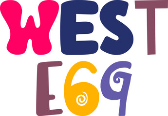 West Egg Typography Illustration for Brochure, Mug Design, Motion Graphics, Sticker 