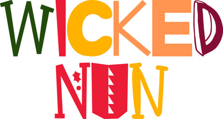 Wicked Nun Calligraphy Illustration for Stationery, Logo, Poster, Social Media Post