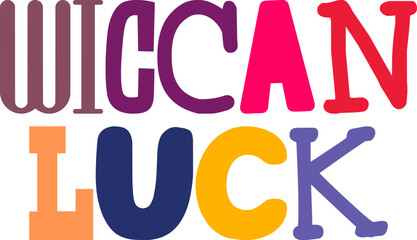 Wiccan Luck Typography Illustration for Motion Graphics, Mug Design, Flyer, Social Media Post