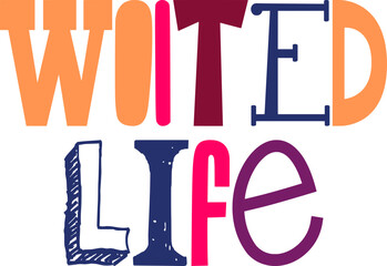 Wilted Life Typography Illustration for Book Cover, Decal, Icon, Magazine