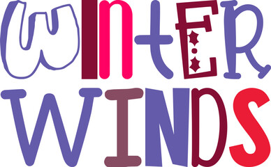 Winter Winds Hand Lettering Illustration for Logo, Decal, Sticker , Banner