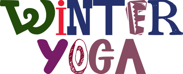 Winter Yoga Typography Illustration for Poster, Decal, Motion Graphics, Bookmark 