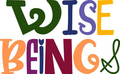 Wise Beings Calligraphy Illustration for Label, Social Media Post, Sticker , Logo