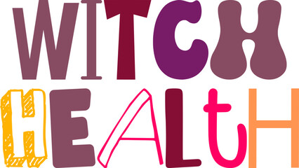 Witch Health Typography Illustration for Poster, Logo, Magazine, Presentation 