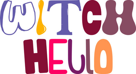 Witch Hello Typography Illustration for Decal, Infographic, Banner, Magazine