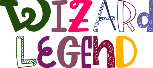 Wizard Legend Calligraphy Illustration for Gift Card, Magazine, Label, Book Cover