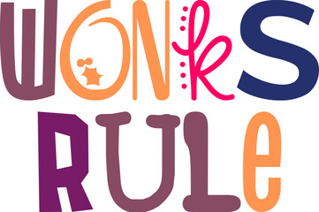 Wonks Rule Calligraphy Illustration for Sticker , Packaging, Icon, Banner