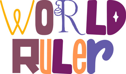 World Ruler Hand Lettering Illustration for Bookmark , Gift Card, Flyer, Packaging