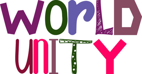 World Unity Typography Illustration for Mug Design, Decal, Magazine, Stationery