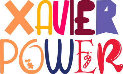 Xavier Power Typography Illustration for Poster, Motion Graphics, Social Media Post, Gift Card © Binodini