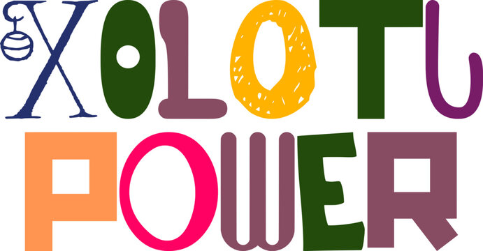 Xolotl Power Calligraphy Illustration for Poster, Social Media Post, Gift Card, Stationery