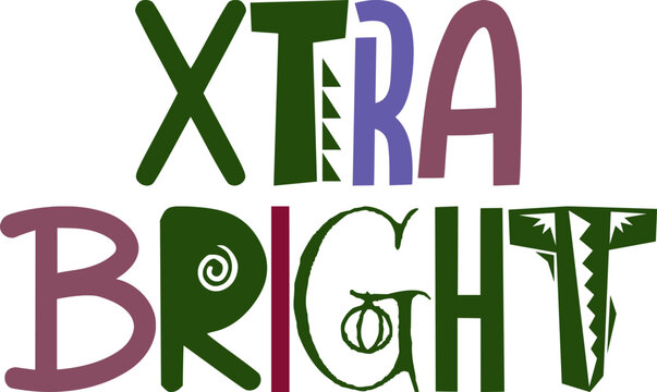 Xtra Bright Hand Lettering Illustration for Gift Card, Poster, Packaging, Bookmark 