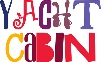 Yacht Cabin Typography Illustration for Label, Social Media Post, Icon, Infographic