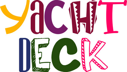 Yacht Deck Typography Illustration for Gift Card, Label, Flyer, Newsletter