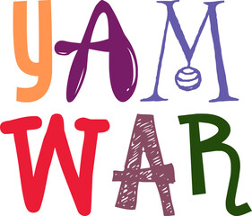 Yam War Hand Lettering Illustration for Book Cover, Motion Graphics, Brochure, Newsletter