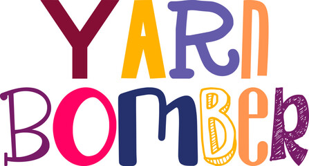 Yarn Bomber Hand Lettering Illustration for Bookmark , Logo, Banner, Stationery