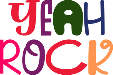 Yeah Rock Calligraphy Illustration for Banner, Brochure, Label, Stationery