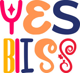 Yes Bliss Calligraphy Illustration for Newsletter, Presentation , Packaging, Banner