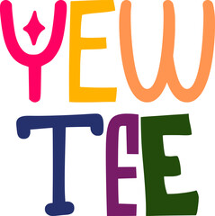 Yew Tee Hand Lettering Illustration for Packaging, Logo, Decal, Postcard 