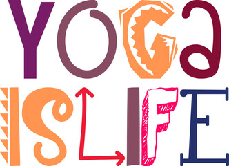 Yoga Islife Hand Lettering Illustration for Social Media Post, T-Shirt Design, Motion Graphics, Newsletter