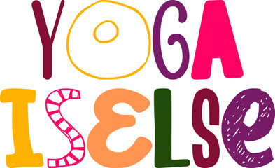 Obraz premium Yoga Iselse Typography Illustration for Stationery, Bookmark , Banner, Decal