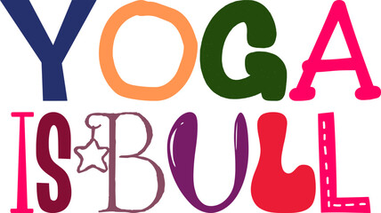 Yoga Isbull Calligraphy Illustration for Label, Sticker , Decal, Bookmark 