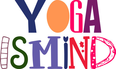 Yoga Ismind Calligraphy Illustration for T-Shirt Design, Brochure, Logo, Sticker 